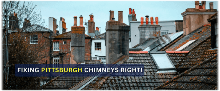 Chimney Repair Pittsburgh